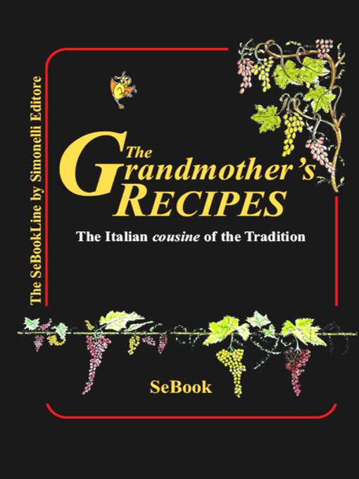 Title details for The Grandmother's Recipes by GrandMother Tina - Available